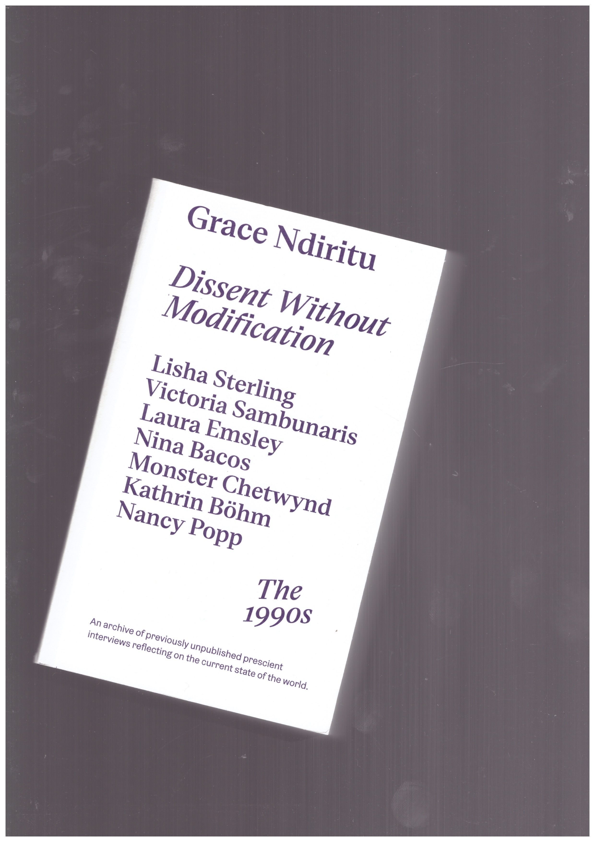 NDIRITU, Grace (ed.) - Dissent Without Modification